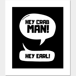 Hey Crab Man! Posters and Art